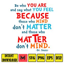 dr suess, be who you are and say what you feel because those , dr. seuss quotes cat in the hat svg clipart, cricut