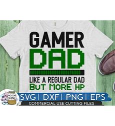 Gamer Dad svg eps dxf png Files for Cutting Machines Cameo Cricut, Funny, Papa Bear, Father's Day, Pops, Papa, Mens, Vid