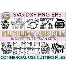 Mum Life Bundle svg eps dxf png Files for Cutting Machines Cameo Cricut, Girly, Mama Bear, Mother's Day, Funny, Coffee M