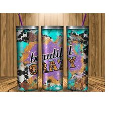 Western Beautiful Crazy Tumbler Png Sublimation Design, Turquoise 20 oz. Skinny Tumbler, Cowhide Skinny Tumbler,Western Design Png Downloads