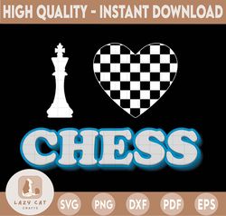 I Love Chess Design Chess PNG, Chess Digital Art, Chess File, Chess Ready To Print, Chess Gifts chess png, chess png, ch