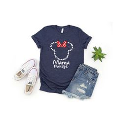Mama mouse shirt, Minnie mouse mom shirt, Disney mouse mom shirt, Disney shirt, Minnie mom shirt, Mothers Day Shirt, Disneyland Shirt