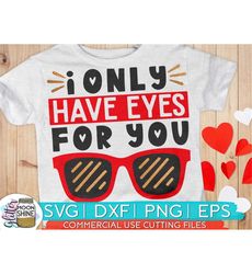 I Only Have Eyes For You svg eps dxf png Files for Cutting Machines Cameo Cricut, Valentines Day, Valentine, Girly, Rust