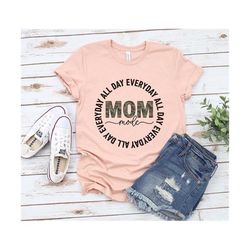 Mom Mode All Day Everyday Shirt, Mom Life Shirt, Leopard Cheetah Mom Shirt, Mothers Day Gift For Mom, Woman Shirts, Gift For Her