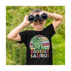 Brother Saurus Shirt, Dinosaur Brother Shirt, Brothersaurus Shirts, Brother Shirt Gift, Gift for Brother, Family Dinosaur Shirt, Dinosaur