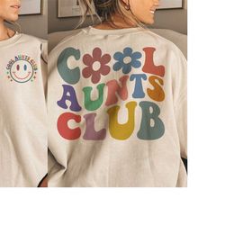 Cool Aunts Club SVG, Cool Aunts Club PNG, Aunts Svg, Aunt To Be Svg, Aunts Shirt Svg, Wavy Svg, Cricut Svg, Png Silhouet