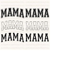 MAMA Varsity Arched SVG, Mama png, Mama svg, Mama svg png, mama svg file, Mama svg varsity, mama svg cheetah, Silhouette