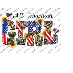 All American Girl Png, 4th of July PNG File, happy 4th of July, American Flag, American Girl, America, Independence Day Png,Digital Download