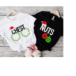 Chest Nuts Christmas Shirts, Christmas Goblin Tee, Matching Christmas Party Shirt, Sarcastic Couple T-Shirts, Christmas