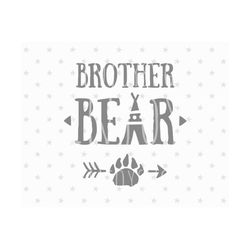 Brother Bear SVG Brother Bear SVG File Bear family svg Baby Bear Svg File Baby Svg Boy svg Cricut Files Silhouette Cut Files T-Shirt Designs