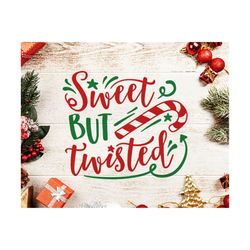 Sweet but twisted svg, Candy cane Svg, Christmas Svg, Cut File Christmas svg file, Christmas lollipop svg, Sweet but twisted svg file cricut