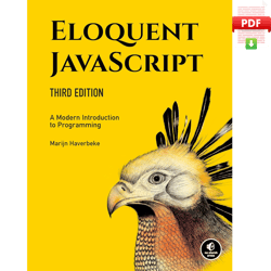 Eloquent JavaScript, 3rd Edition: A Modern Introduction to Programming by Marijn Haverbeke (Author)