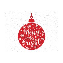 merry and bright svg christmas balls svg merry christmas svg file tree balls svg christmas tree ball svg merry and bright svg christmas svg
