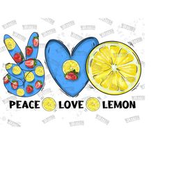 Peace Love Lemon Strawberries Png, Peace Love Lemon Png, Lemon Png, Strawberries Png, Summer Love Lemon Sublimation Desi