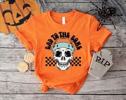 Bad To The Bone TShirt PNGs, Gift For Halloween, Funny Saying Skull Shirt PNG, Creepy Skeleton Tee,Spooky Season Toddler