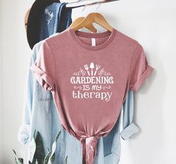 Gardening Is My Therapy TShirt PNG, Plant Mom Gift, Distressed Shirt PNG, Gardening T-Shirt PNG, Gardener Tee, Garden Ma