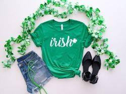 Irish Shirt Png, St. Patrick's Day Shirt Png, St. Patrick's Day T-Shirt Png for Women, St. Patrick's Shirt Png for Men,