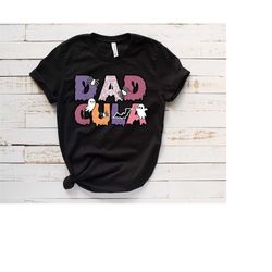 Dad Cula Shirt, Halloween Shirt, Dad Hallowen Shirt, Halloween Gift, Funny Halloween Shirt, Gift for Dad , Fall shirt, s