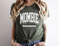Mombie Like a Zombie But With Kids T-Shirt Png, Funny Mom Halloween Shirt Png, Momster Shirt Png, Halloween Mom T-Shirt