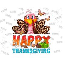 Happy Thankgiving Png, Thanksgiving Png Sublimation Design, Fall Design Png, Thanksgiving Png, Thankful Design,digital Download