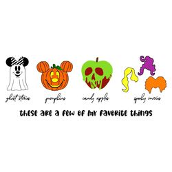 There Are A Few Of my Favorite Things SVG, Halloween SVG