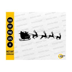 Santa Claus Sleigh Silhouette SVG | Christmas Decals Stickers Decor Decoration | Cricut Cutting Files Clip Art Vector Digital Png Dxf Eps Ai