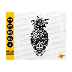 Pineapple Skull SVG | Sunglasses SVG | Tropical Fruit SVG | Summer Svg | Cricut Cutting File Printable Clipart Vector Digital Png Dxf Eps Ai