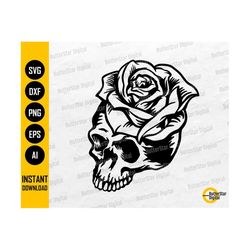 Rose Skull SVG | Gothic Flower T-Shirt Tattoo Stencil Graphics Decals | Cricut Cutting File Printable Clip Art Vector Digital Dxf Png Eps Ai