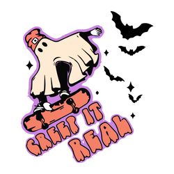 Funny Ghost Creep It Real Skateboard Halloween SVG