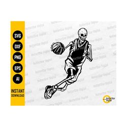 Skeleton Dribbling Basketball SVG | Sport Game Dunk Shoot Jam Slam Play Drive | Cutting File Printable Clipart Vector Digital Dxf Png Eps Ai