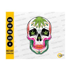 Cannabis Candy Skull SVG | Weed Skeleton SVG | 420 High Hemp Dope Death Ganja | Cutting File Cuttable Clip Art Vector Digital Dxf Png Eps Ai