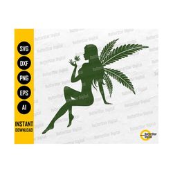 cannabis fairy svg | stoner girl svg | 420 ganja hemp hash dope baked stoned | cutting files cuttable clip art vector digital dxf png eps ai