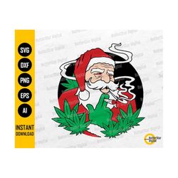 cannabis santa claus svg | weed christmas svg | 420 hemp hash baked ganja dope pot | cutfile printable clipart vector digital dxf png eps ai