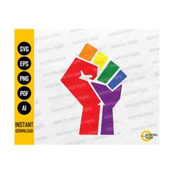 LGBTQ Raised Fist SVG | Rainbow Flag | Pride Shirt | Cricut Cutting File Silhouette Printable Clipart Vector Digital Download Png Eps Pdf Ai