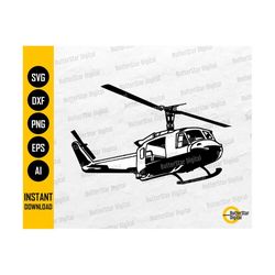 Huey Helicopter SVG | Bell UH-1 Iroquois | Army Military Combat Vehicle Soldier Veteran | Cutting File Vector Clipart Digital Dxf Png Eps Ai