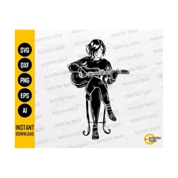 Guitar Girl SVG | Musician SVG | Play Song Sing Strum Strings Stage Art | Cricut Cut Files Silhouette Clipart Vector Digital Dxf Png Eps Ai