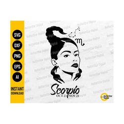 Scorpio Girl SVG | Zodiac Sign SVG | Astrology SVG | Horoscope Svg | Cricut Silhouette Cameo Cuttable Clip Art Vector Digital Dxf Png Eps Ai