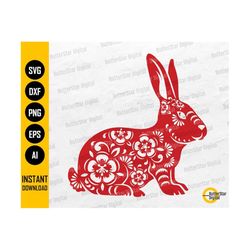 Rabbit SVG | Chinese New Year Card T-Shirt Sign Decor Decal Decoration Wall Art | Cricut Silhouette Printable Clipart Digital Dxf Png Eps Ai