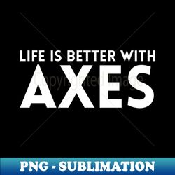 axe throwing - png transparent sublimation file - revolutionize your designs