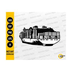 Cargo Ship SVG | Container Vessel SVG | Trade Freight Boat Ocean Customs Sea Goods Import | Cut File Cuttable Clipart Digital Dxf Png Eps Ai