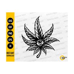 Cannabis Leaf With Eyeball SVG | Marijuana With Eye SVG | Weed T-Shirt Decor Decal Graphics | Cricut Cuttable Clipart Digital Dxf Png Eps Ai