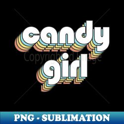 candy girl - retro rainbow typography faded style - exclusive sublimation digital file - create with confidence