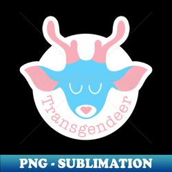 Transgendeer - Premium Sublimation Digital Download - Perfect for Sublimation Mastery