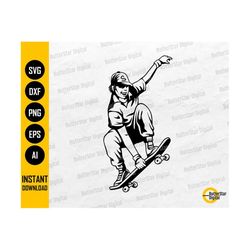 Skateboarder SVG | Skateboard SVG | Action Sport Skater Skate Ride Tricks | Cutting File CNC Printable Clipart Vector Digital Dxf Png Eps Ai