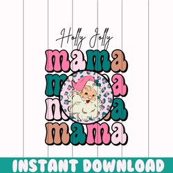 Retro Christmas Holly Jolly Mama Santa Claus SVG Download