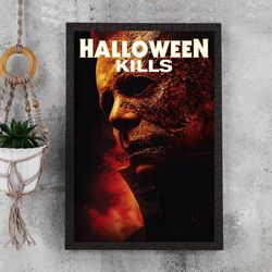 Halloween Kills Movie Poster - Waterproof Canvas Film Poster - Movie Wall Art - Movie Poster Gift - Size A4 A3 A2 A1 - U