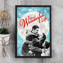 It's a wonderful life Movie Poster - Waterproof Canvas Film Poster - Movie Wall Art - Movie Poster Gift - Size A4 A3 A2