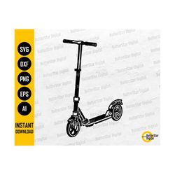 Kick Scooter SVG | Kicking Street Vehicle Riding Rider Ride Transportation Exercise Workout | Cutfile Clip Art Vector Digital Dxf Png Eps Ai