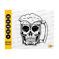 skull beer mug svg | lager svg | draft beer svg | alcoholic drink bar pub drunk alcohol | cutting file clipart vector digital dxf png eps ai
