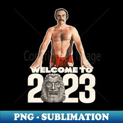 Zardoz Welcomes You to 2023 - Stylish Sublimation Digital Download - Vibrant and Eye-Catching Typography